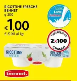 Bennet Ricottine fresche BENNET offerta