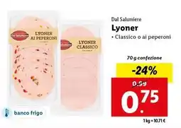 Lidl Dal Salumiere Lyoner offerta