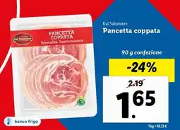 Lidl Dal Salumiere Pancetta coppata offerta