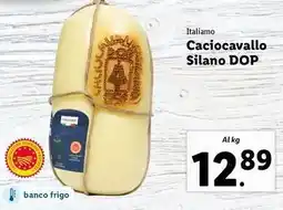 Lidl Italiamo Caciocavallo Silano DOP offerta