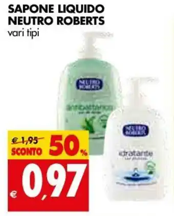 Tigros Neutro Roberts Sapone Liquido offerta