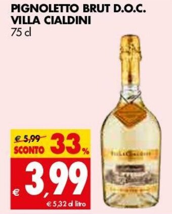 Tigros Villa Cialdini Pignoletto Brut D.O.C. 75 cl offerta