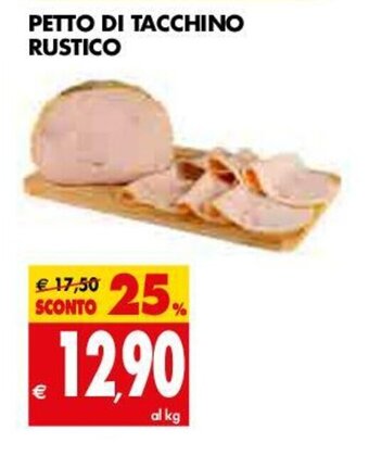 Tigros Petto Di Tacchino Rustico offerta