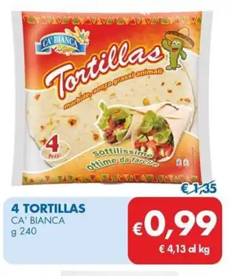 MD Discount 4 tortillas CA' BIANCA offerta