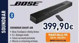 Unieuro BOSE soundbar smart 600 offerta