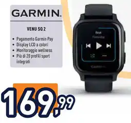 Unieuro GARMIN. VENU SQ 2 enu SQ 2 offerta