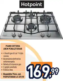 Unieuro Hotpoint Piano cottura 60CM PCN642TIXHAR offerta