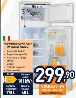 Unieuro Frigorifero doppia porta da incasso ARL7912 offerta