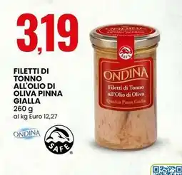 Eurospin Filetti di tonno all'olio di oliva pinna gialla ONDINA offerta