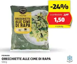 ALDI PRIMANA Orecchiette alle cime di rapa offerta