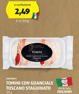 ALDI GOURMET Tomini con guanciale toscano stagionato offerta