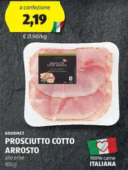 ALDI GOURMET Prosciutto cotto arrosto offerta