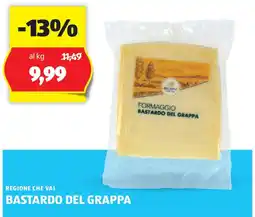 ALDI REGIONE CHE VAI Bastardo del grappa offerta