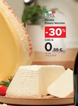 Carrefour Market Ricotta Fresca Vaccina offerta