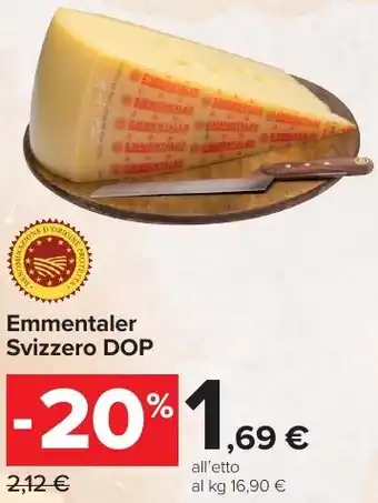 Carrefour Market Emmentaler Svizzero DOP offerta