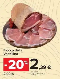 Carrefour Market Fiocco della Valtellina offerta