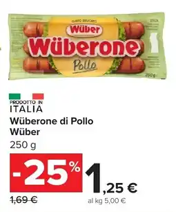 Carrefour Market Wüberone di Pollo Wüber offerta