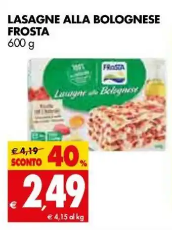 Tigros Frosta Lasagne Alla Bolognese 600g offerta