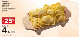 Carrefour Ravioli Pastificio Santurri offerta