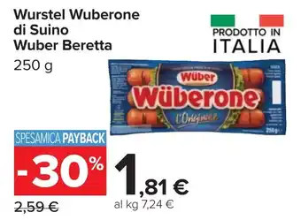 Carrefour Wurstel Wuberone di Suino Wuber Beretta offerta