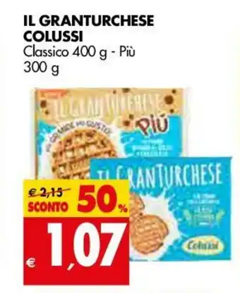 Tigros Colussi IL Granturchese 400g - 300g offerta
