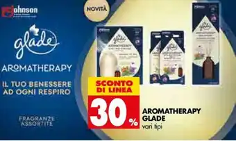 Tigros Sconto di Linea 30% Glade Aromatherapy offerta