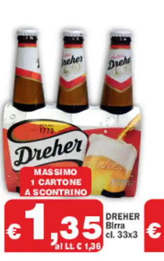 Primo Prezzo Dreher Birra cl. 33 x 3 offerta