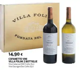 Ipercoop Villa folini cofanetto vini 2 bottiglie offerta