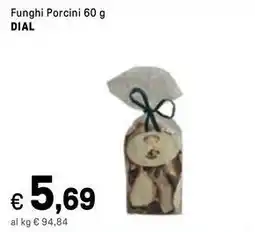 Iper La Grande Funghi porcini DIAL offerta
