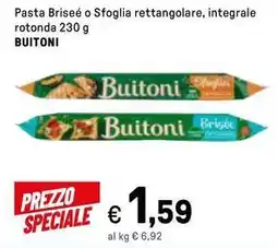 Iper La Grande Pasta briseé o sfoglia rettangolare, integrale rotonda BUITONI offerta