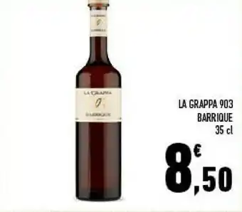 Conad La grappa 903 barrique offerta