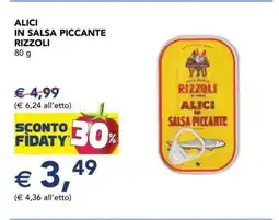 Esselunga Alici in Salsa Piccante Rizzoli offerta