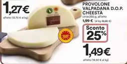 Coop PROVOLONE VALPADANA D.O.P. CHEESTÀ offerta