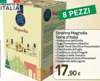 Carrefour Express Terre d'italia strenna magnolia offerta