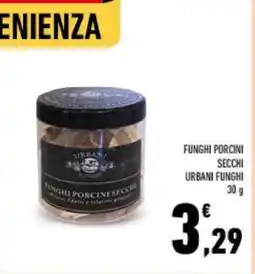 Conad FUNGHI PORCINI SECCHI URBANI FUNGHI offerta