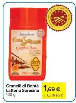 Carrefour Granelli di Bontà Latteria Soresina offerta