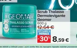 Carrefour Scrub Thalasso Dermolevigante Geomar offerta
