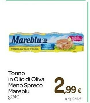 Carrefour Express Tonno in olio di oliva meno spreco g 240 offerta