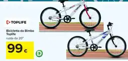 Carrefour Bicicletta da Bimbo Toplife offerta