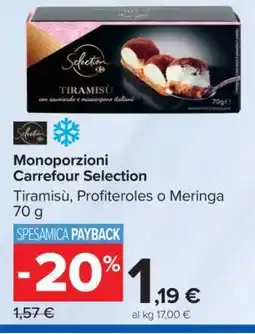 Carrefour Monoporzioni Carrefour Selection offerta