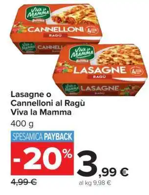 Carrefour Lasagne o Cannelloni al Ragù Viva la Mamma offerta