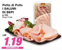 Prix Quality Petto di Pollo I SALUMI DI BEPI offerta
