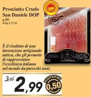 Prix Quality Prosciutto Crudo San Daniele DOP offerta