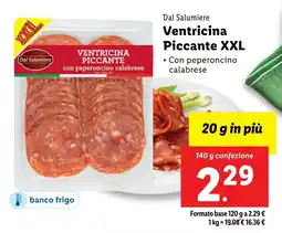 Lidl Dal Salumiere Ventricina Piccante XXL offerta