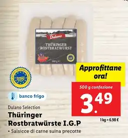 Lidl Dulano Selection Thüringer Rostbratwürste I.G.P offerta