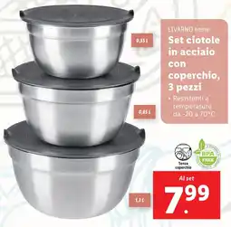 Lidl LIVARNO home Set ciotole in acciaio con coperchio, 3 pezzi offerta