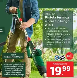 Lidl PARKSIDE Pistola termica a braccio lungo 2 in 1 offerta