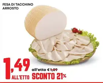 Pam Fesa di tacchino arrosto offerta