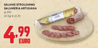 Pam Salame strolghino SALUMERIA ARTIGIANA offerta