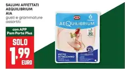 Pam Salumi affettati aequilibrium AIA offerta